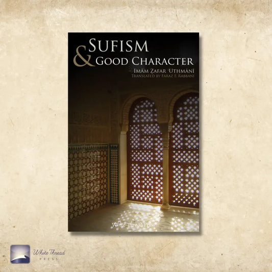 Sufism & Good Character