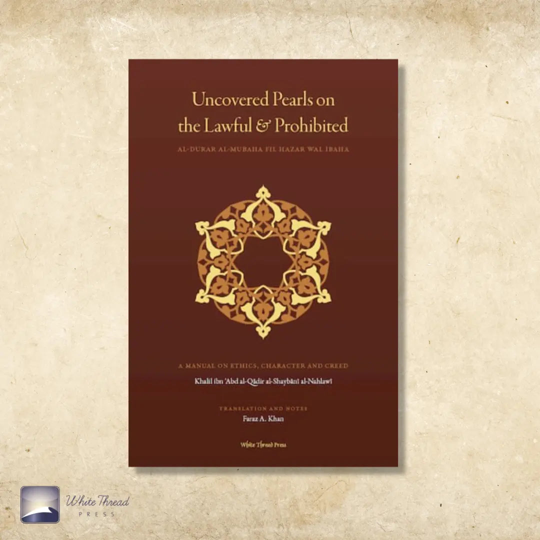 Nahlawi’s  Uncovered Pearls on the Lawful and Prohibited