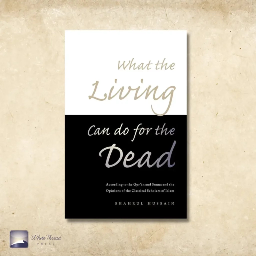 What the Living Can do for the Dead