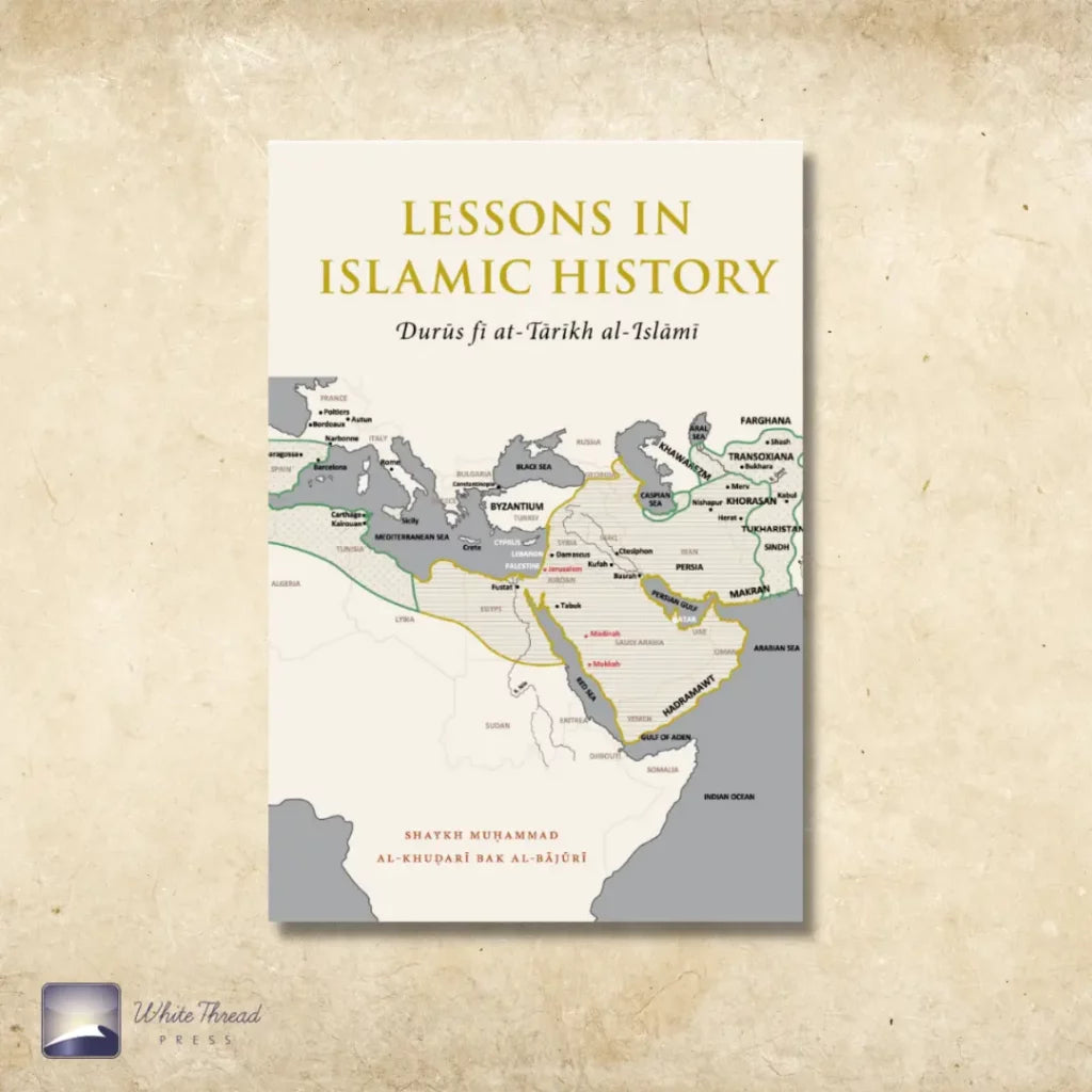 Lessons in Islamic History